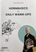 HORN BASICS AND DAILY WARM-UPS
